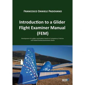 Introduction to a Glider Flight Examiner Manual (FEM)
