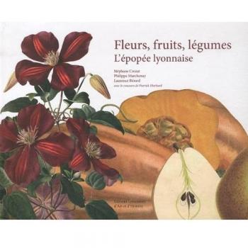 Fleurs, Fruits, Légumes