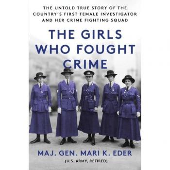 The Girls Who Fought Crime by Mari K. Eder