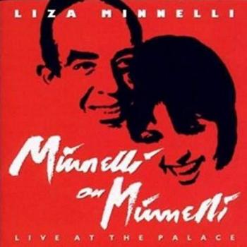 Liza Minnelli: Minnelli on Minnelli