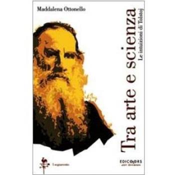 Tra arte e scienza. Le intuizioni di Tolstoj