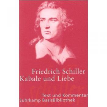 Kabale und Liebe von Friedrich Schiller (2013, Taschenbuch)