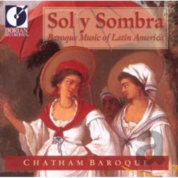 Sol y Sombra : Mélodies Baroques Latino-Américaines