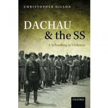 Oxford University Press Dachau and the SS