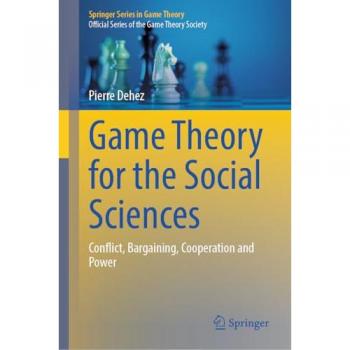 Game Theory for the Social Sciences