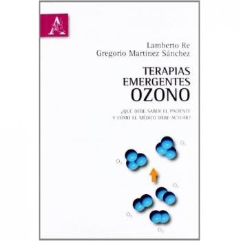 Terapias emergentes: ozono. Qué debe saber el paciente y cómo el médico debe actuar?