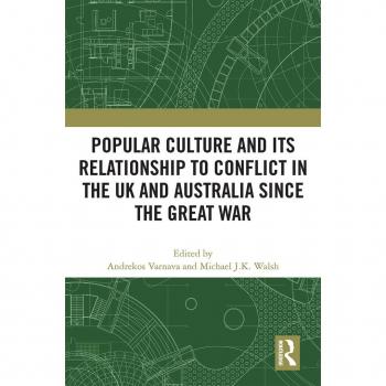Vitalsource Technologies, Inc. Popular Culture and Its Relationship to Conflict in the UK and Australia since the Great War