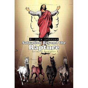 Salvation Beyond the Rapture