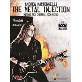 The metal injection. Metodo per chitarra rock-metal. Con DVD