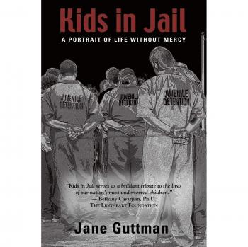 KIDS IN JAIL: A Portrait of Life Without Mercy