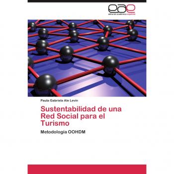 Sustentabilidad de una Red Social para el Turismo: Metodología OOHDM