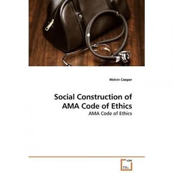Social Construction of AMA Code of Ethics