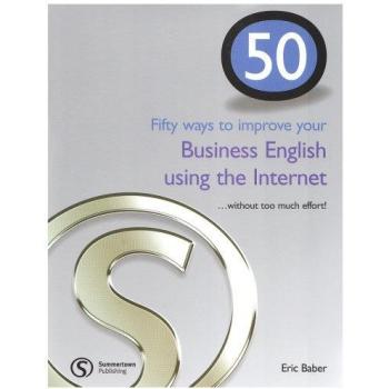 50 Ways to Improve Your Business English Using the Internet