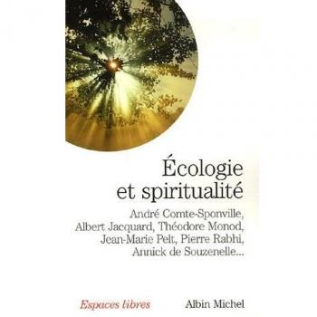 Ecologie et spiritualité (Collections Spiritualites)