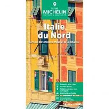 Guide Vert Italie du Nord : sans les lacs italiens, Milan et la Lombardie