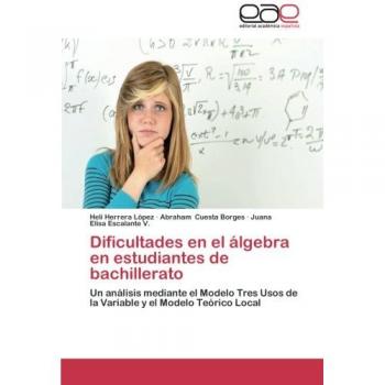 Herrera López, Helí: Dificultades en el álgebra en estudiantes de bachillerato