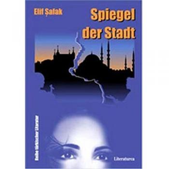 Elif Shafak Spiegel Der Stadt