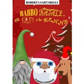 Babbo Natale, gli elfi e le renne