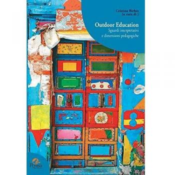 Outdoor education. Sguardi interpretativi e dimensioni pedagogiche