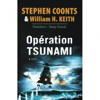 Stephen Coonts Opération Tsunami : Dossiers : Deep Black