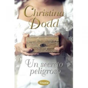 Un secreto peligroso