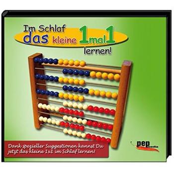 Im Schlaf das kleine 1mal1 lernen: DIE HILFESTELLUNG für alle am 1mal1 lernen leidenden Kinder und dessen Eltern! Overnight(Schlaf)-Suggestions-System
