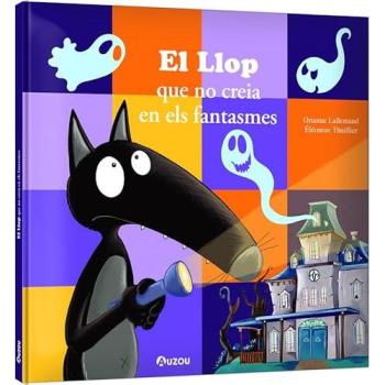 El Llop que no creia en els fantasmes