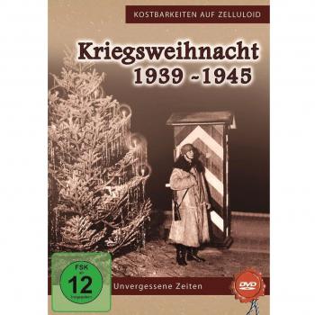 Kriegsweihnacht 1939-1945