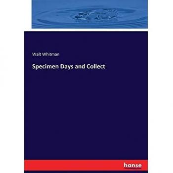 Specimen Days and Collect
