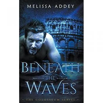 Addey, Melissa: Beneath the Waves