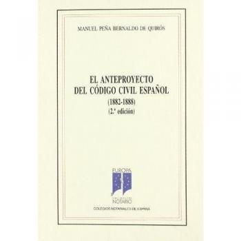 Anteproyecto Del Codigo Civil Español (1882-1888)