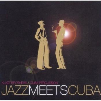 Jazz Cubain avec Klazz Brothers