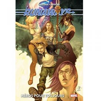 2 Runaways T02 Héros pour toujours
