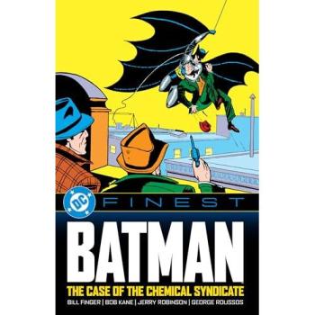 DC Comics DC Finest: Batman: The Case of the Chemical Syndicate Paperback Book