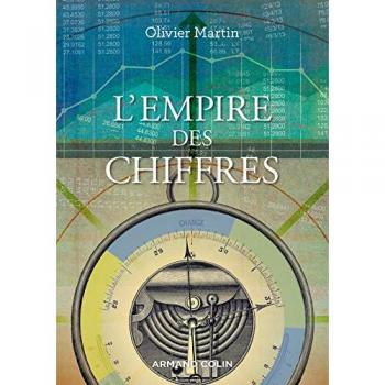 L'empire des chiffres: Sociologie de la quantification (Hors Collection)