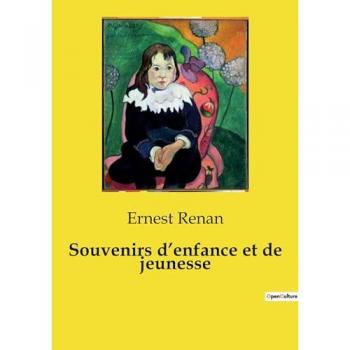 Souvenirs d'enfance et de jeunesse