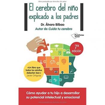 El cerebro del niño explicado a los padres