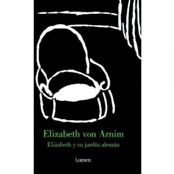 ELIZABETH Y SU JARDIN ALEMAN