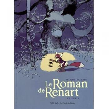 Le Roman de Renart, Tome 2 : Le puits