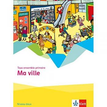 Tous ensemble primaire. Ma ville