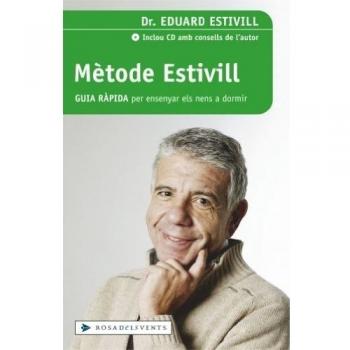 Metode Estivill. Guia ràpida per ensenyar els nens a dormir (ACTUALITAT)