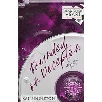 Singleton, Kat: Founded on Deception