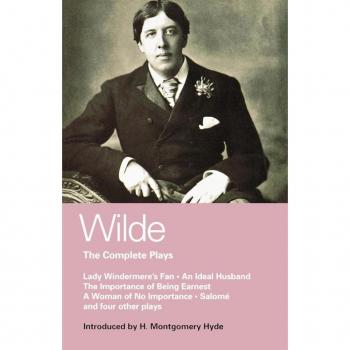 Wilde: Complete Plays