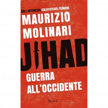 Jihad. Guerra all'Occidente