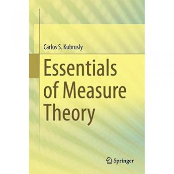 Essentials of Measure Theory