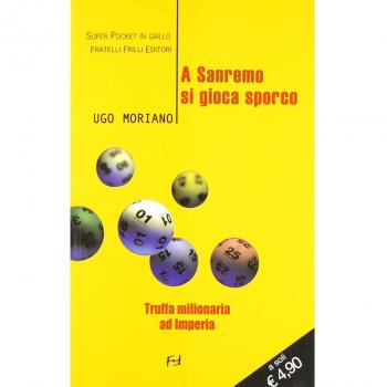 A Sanremo si gioca sporco. Truffa milionaria ad Imperia