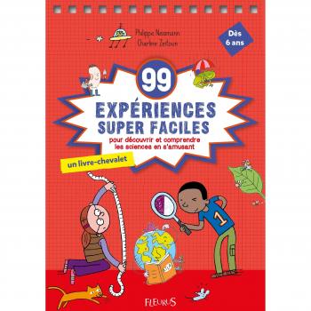 99 expériences supers faciles
