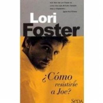 ¿Cómo resistirse a Joe? (AMOR Y AVENTURA)