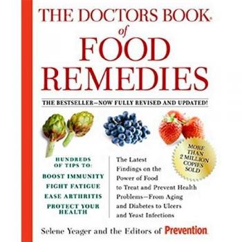 The Doctors Book of Food Remedies by Editors Of Prevention Magazine