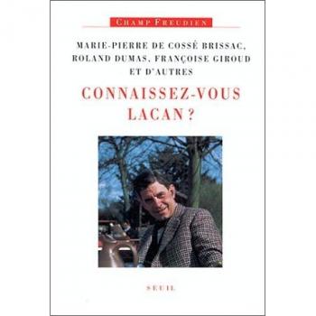 Connaissez-Vous Lacan (Champ Freud.)